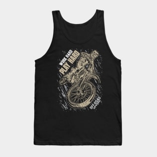 Work Hard Play Hard Tank Top